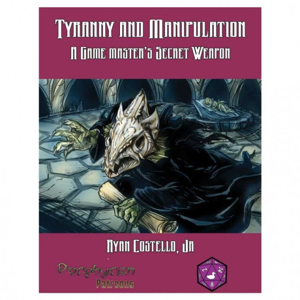 Tyranny And Manipulation