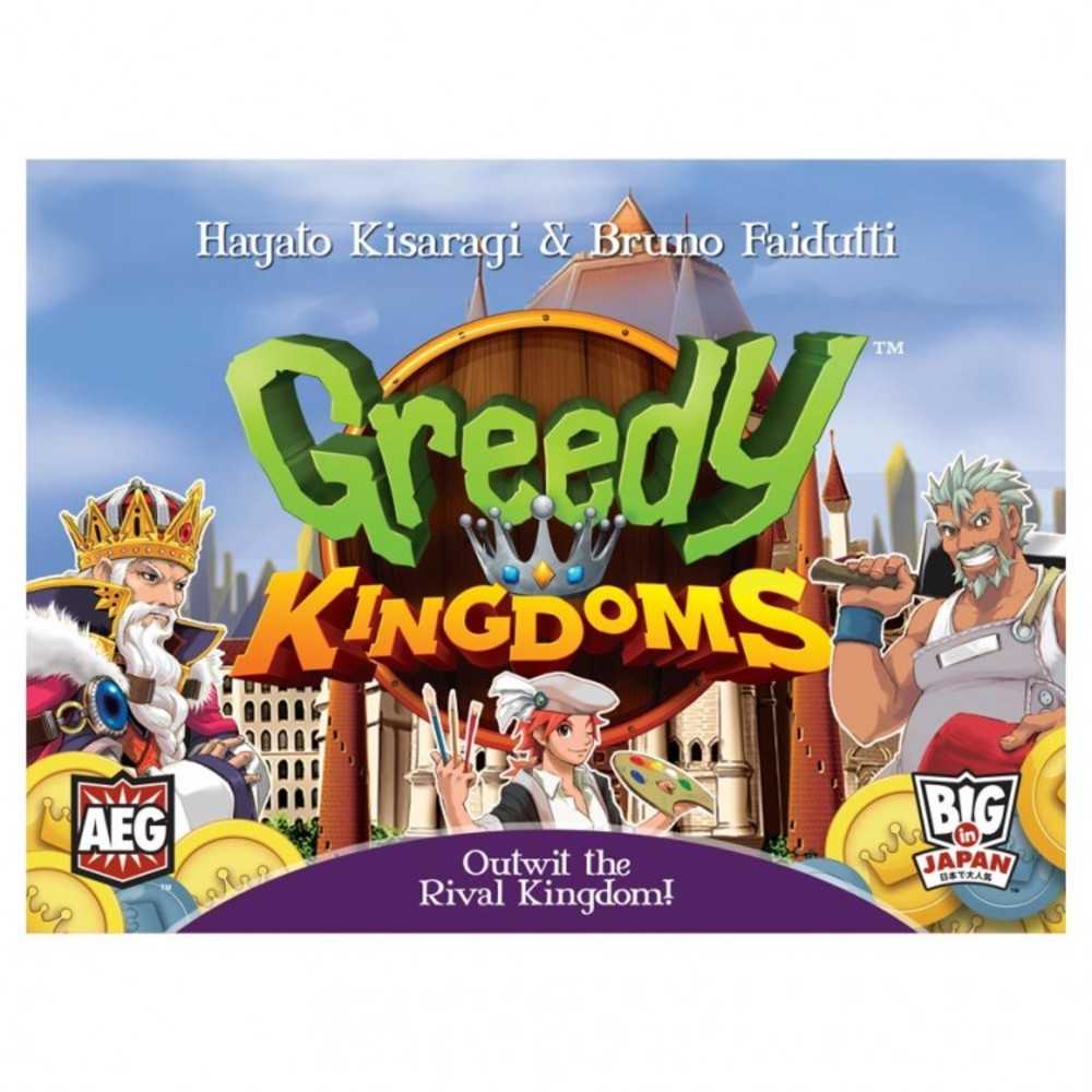Greedy Kingdoms