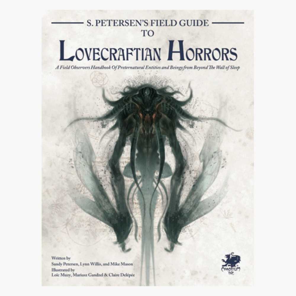 S. Petersens Field Guide To Lovecraftian