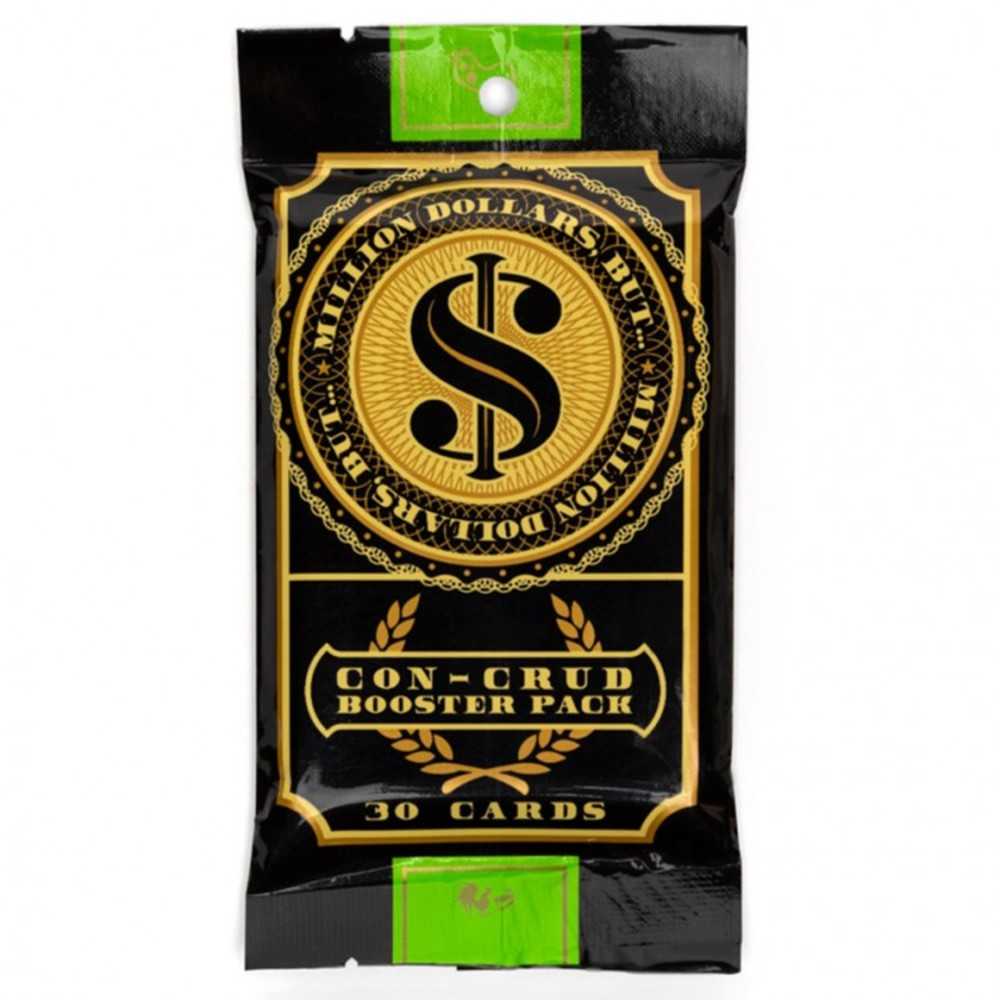 Million Dollars But: Con Crud Booster