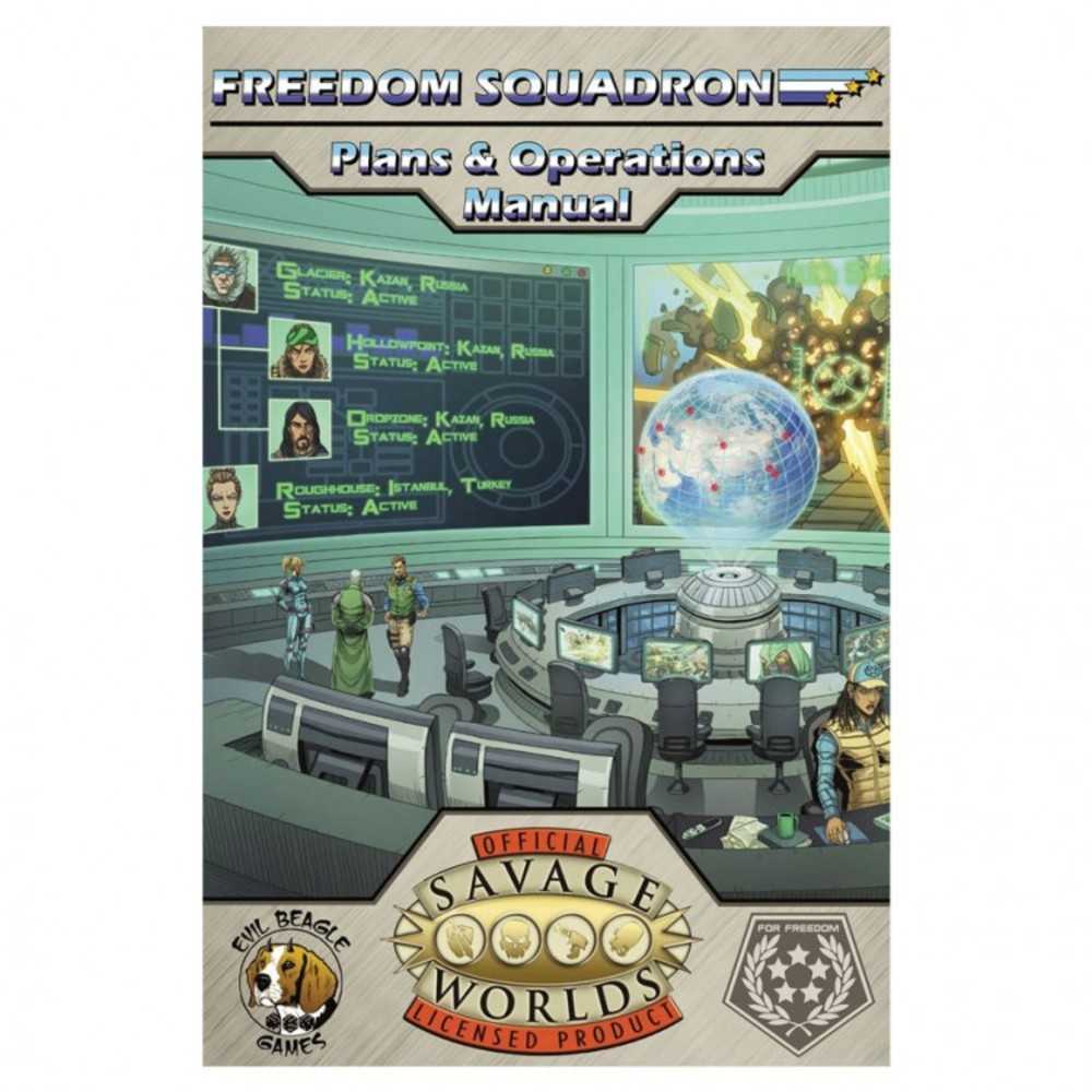 Freedom Squadron: Plans & Op Manual