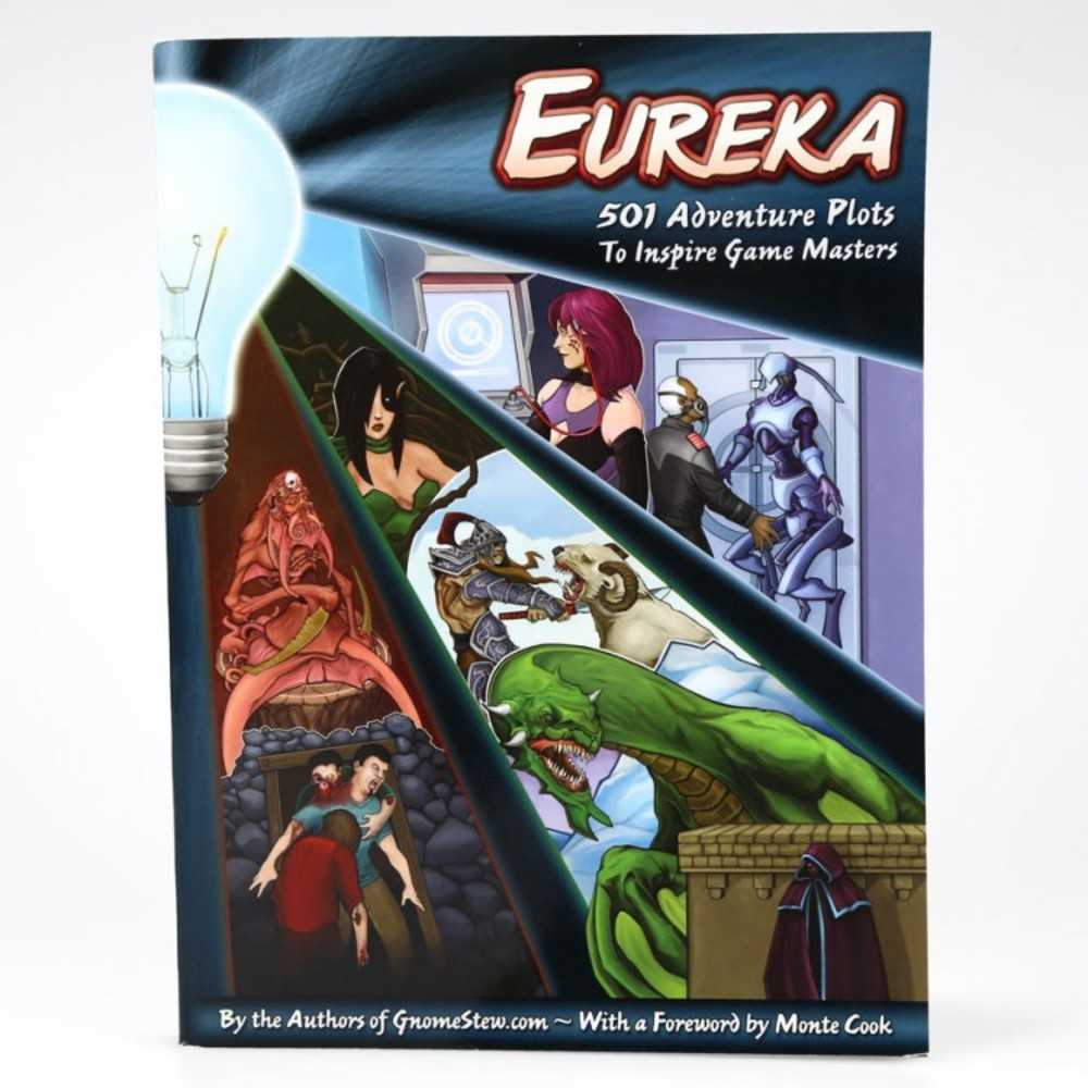 Eureka: 501 Adventure. Plots To Inspire G Ms