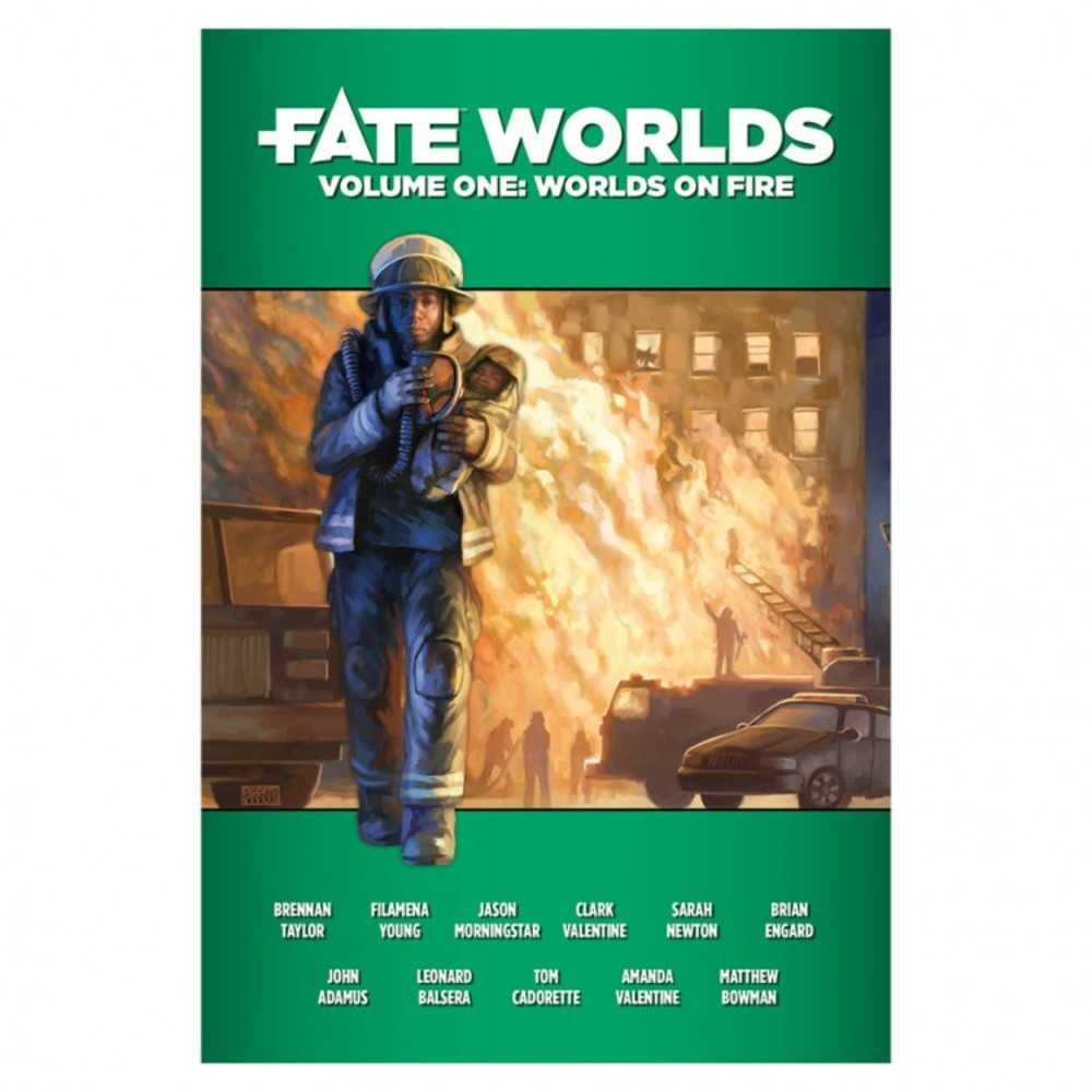 Fate Worlds: Volume 1: Worlds On Fire