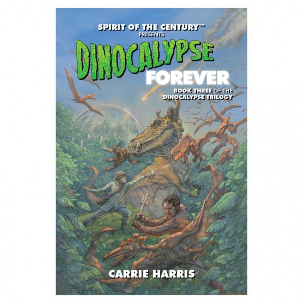 Sot C: Dinocalypse Forever (Novel)