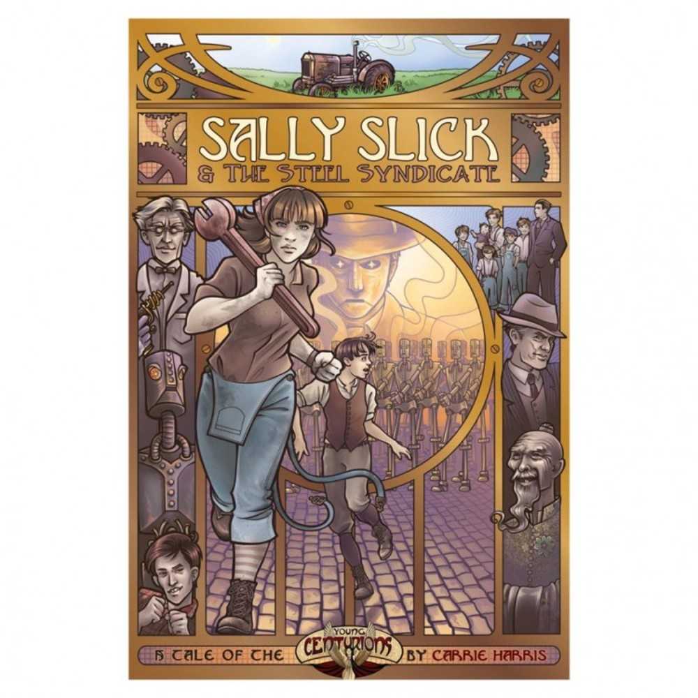 Sot C:Sally Slick And The Steel Syndicate