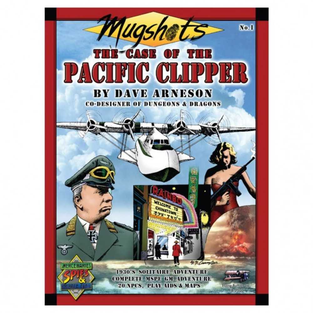 Mugshots: Case Of The Pacific Clipper