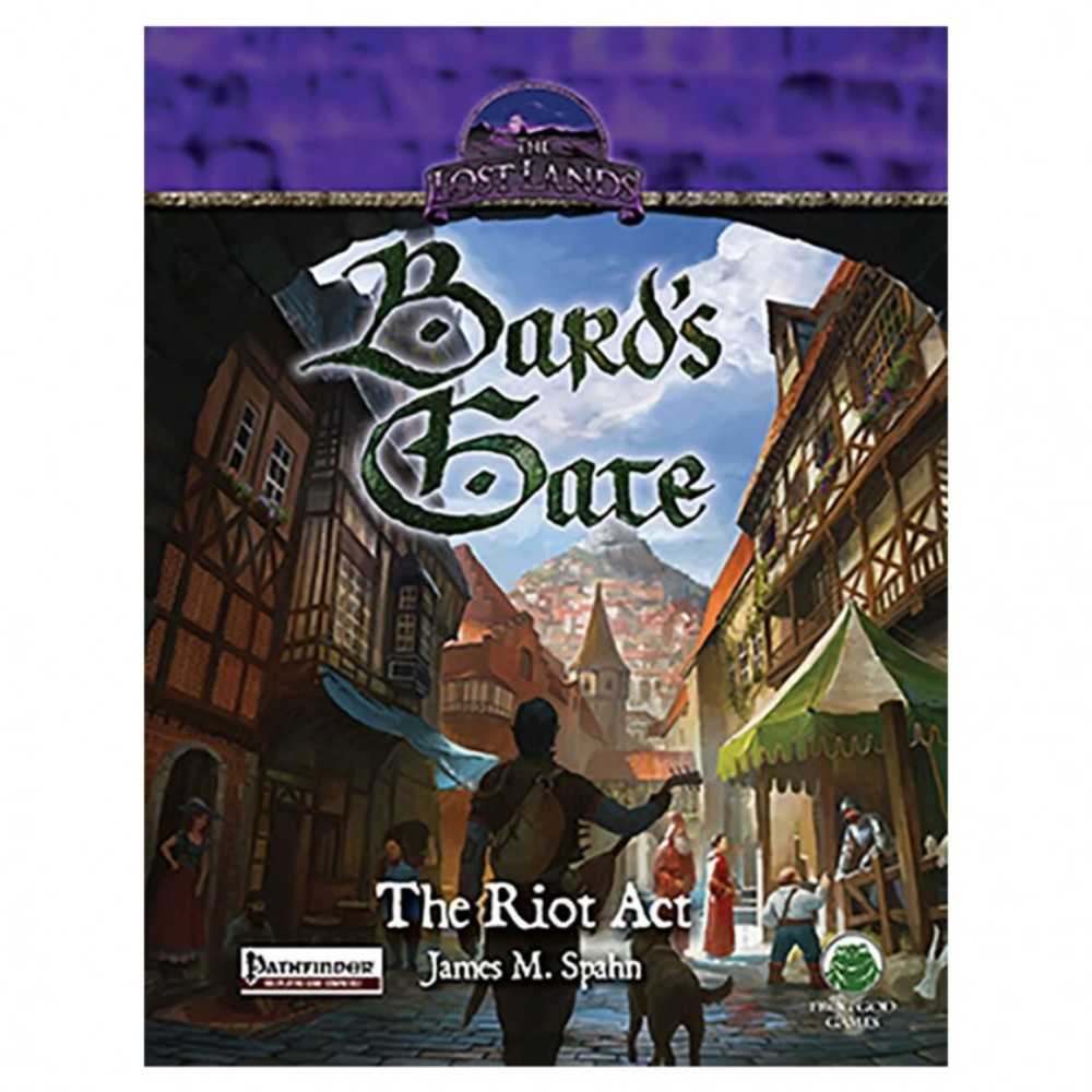 Pfrpg: Adventure: Bard's Gate   The Riot Act