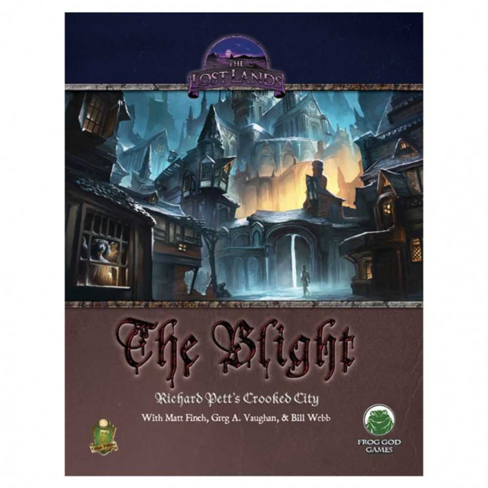 5 E: The Lost Lands: The Blight