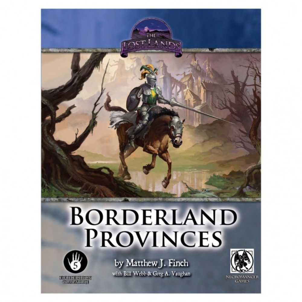 5 E: Lost Lands: Borderland Provinces