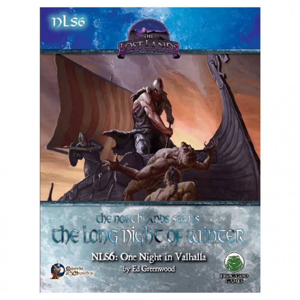 S&W:Lost Lands:N6: One Night In Valhalla