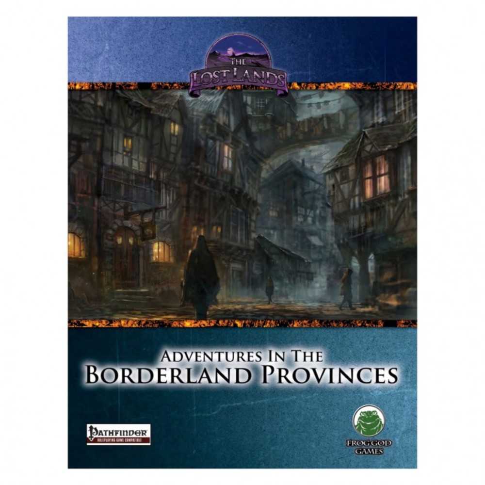 Pfrpg:Lost Lands:Adventure. In Borderland Prov