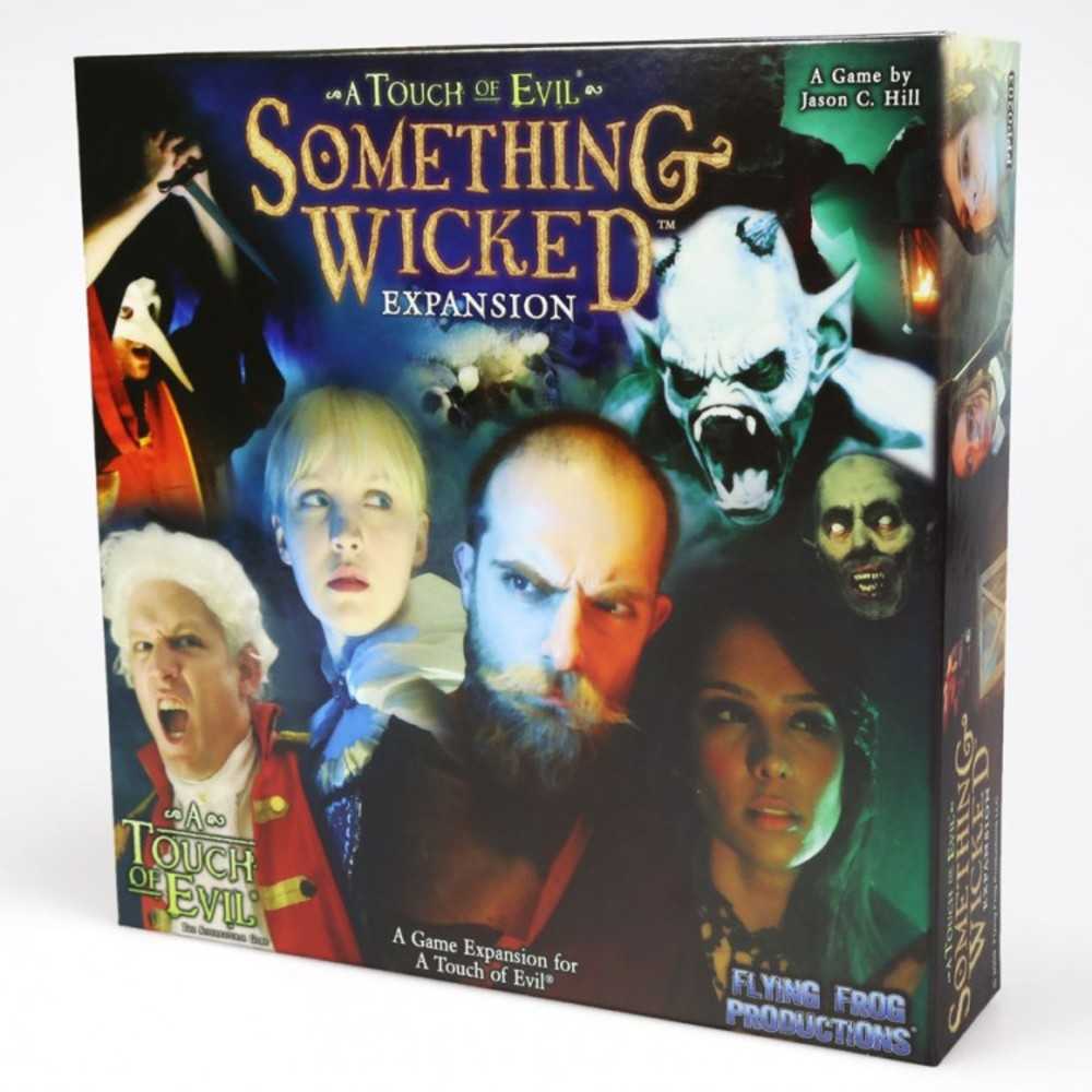 A Touch Of Evil: Something Wicked