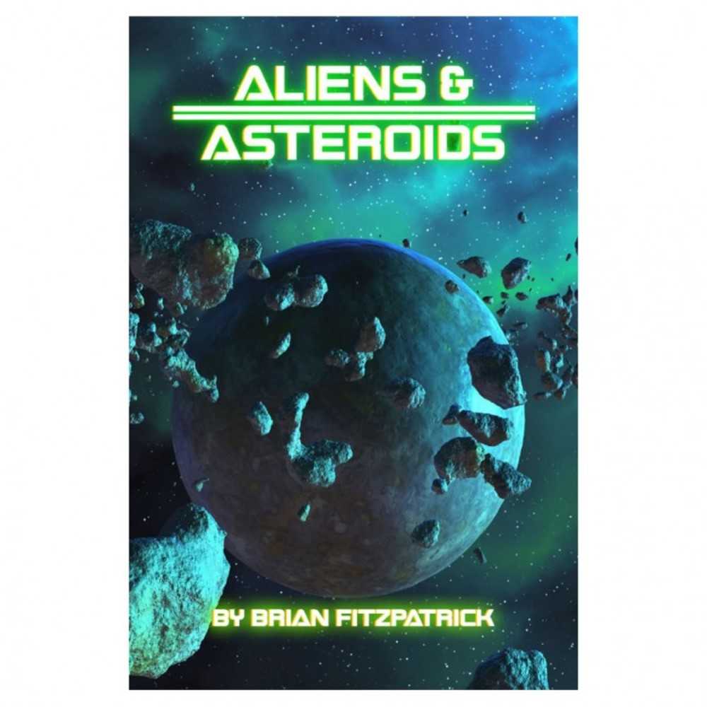 Aliens & Asteroids