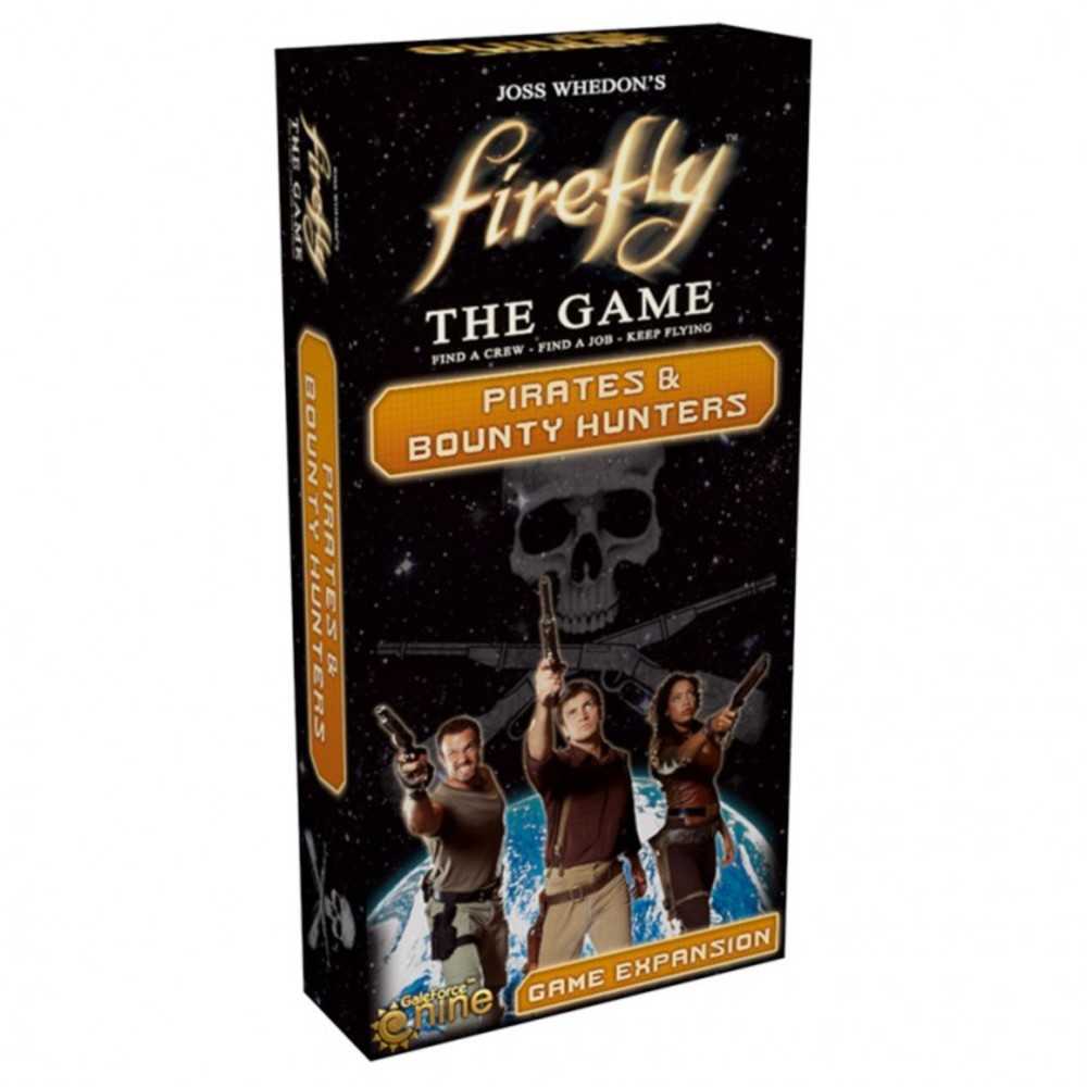 Firefly: Pirates & Bounty Hunters Exp.