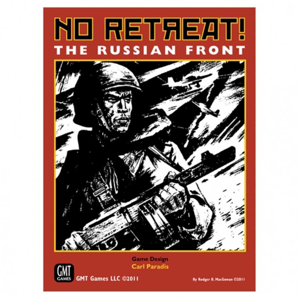 No Retreat! The Russian Front