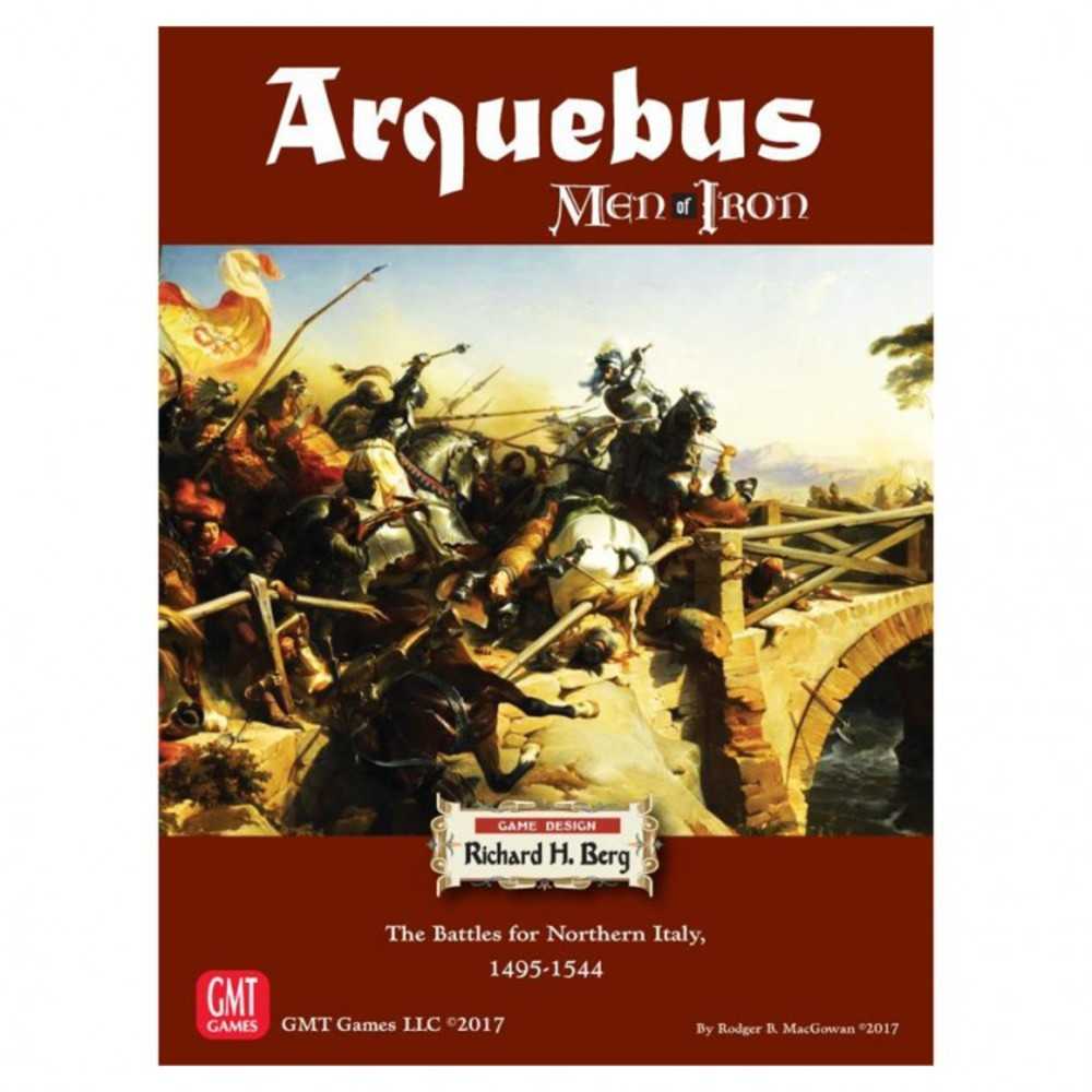 Arquebus: The Battles For Northern Italy