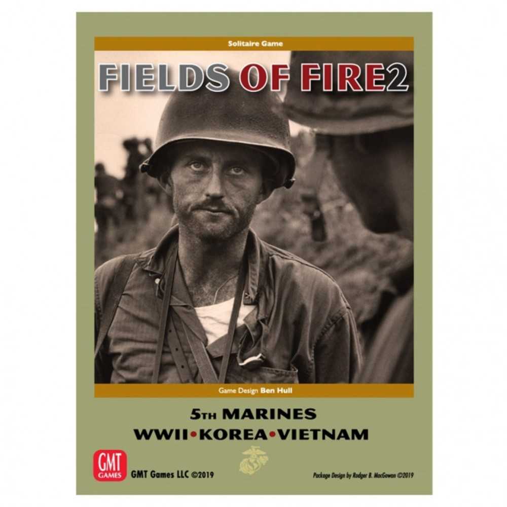Fields Of Fire Volume 2: With The Old Breed