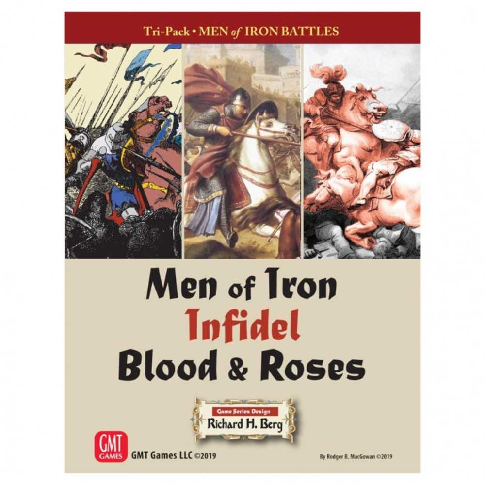 Men Of Iron: Infidel Blood & Roses