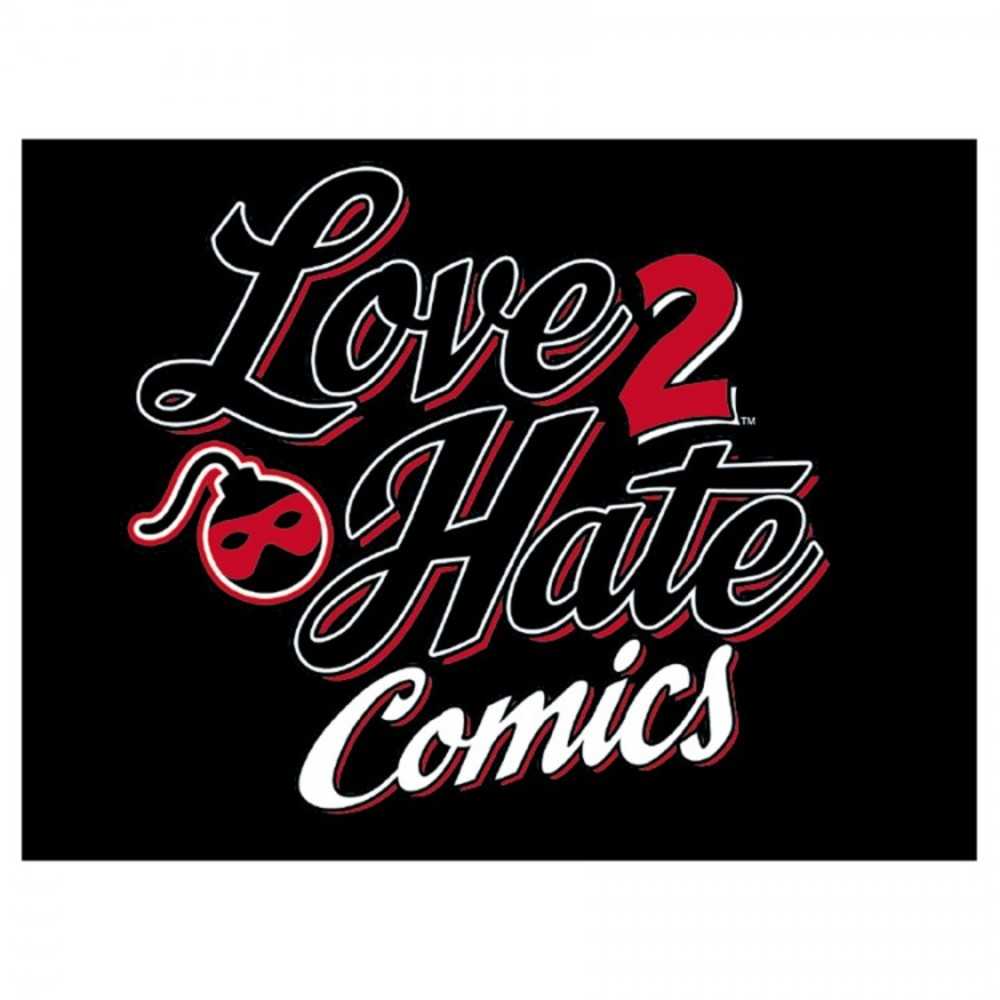 Love 2 Hate: Comics