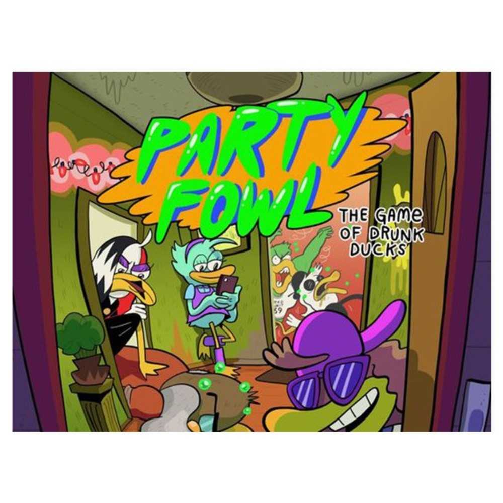 Party Fowl: The Game Of Drunk Ducks