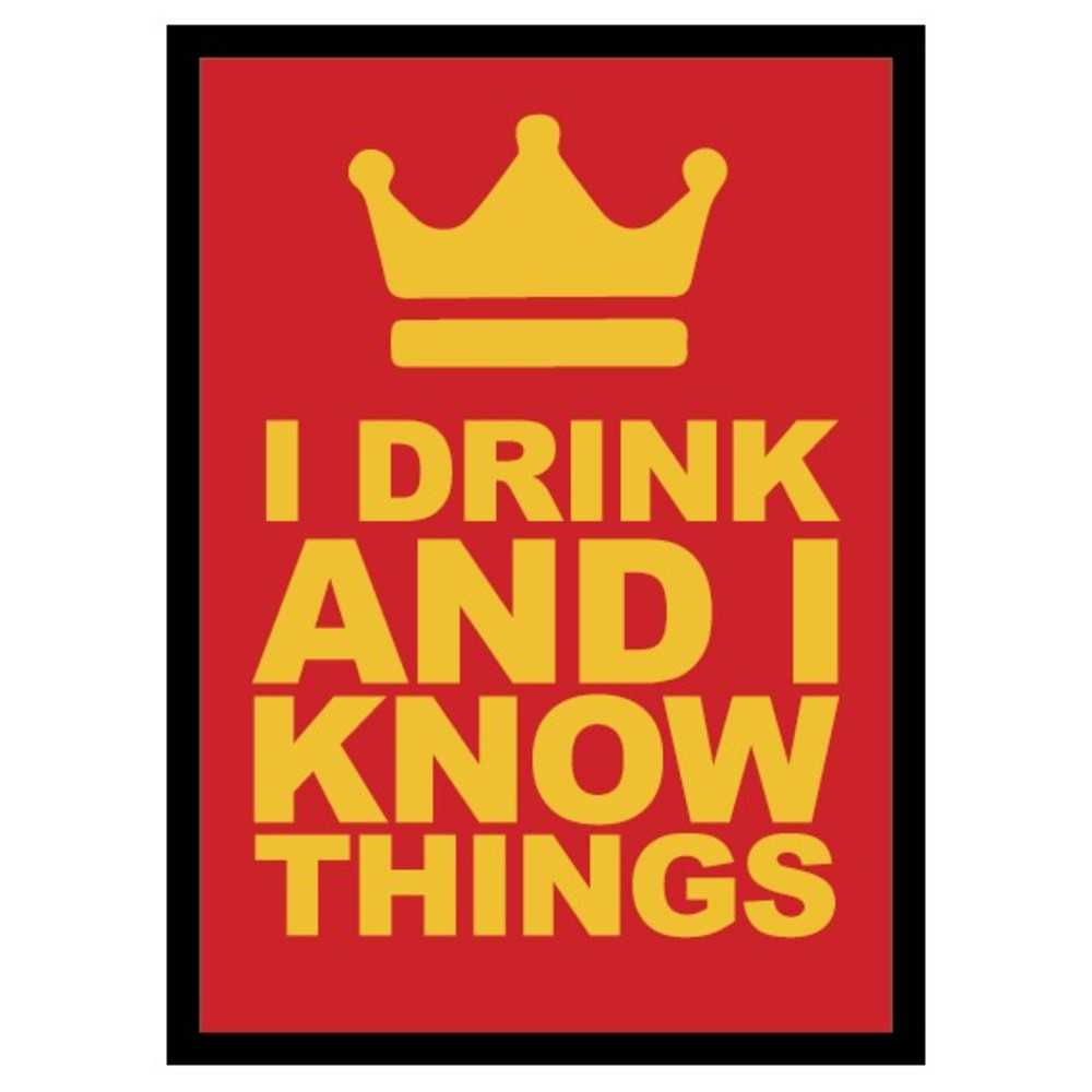 Dp: I Drink And I Know Things! (50)