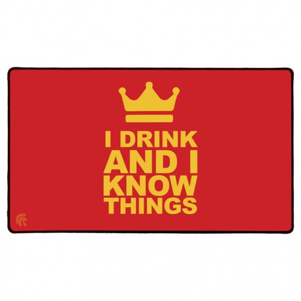 Play Mat: I Drink And I Know Things!
