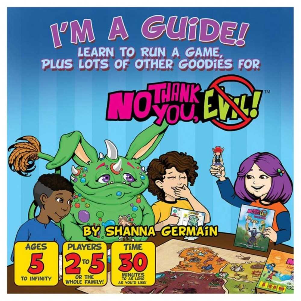 No Thank You Evil: I'm A Guide