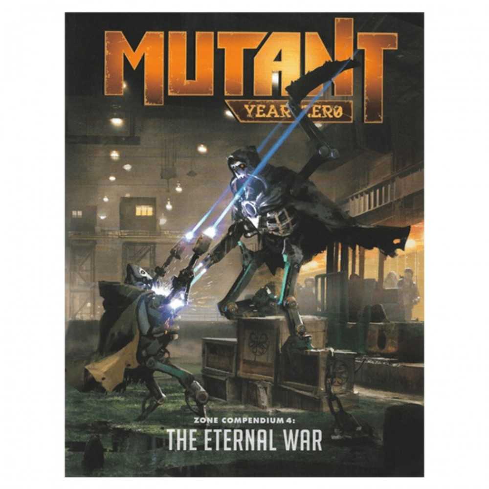 Mutant: Year Zero: The Eternal War