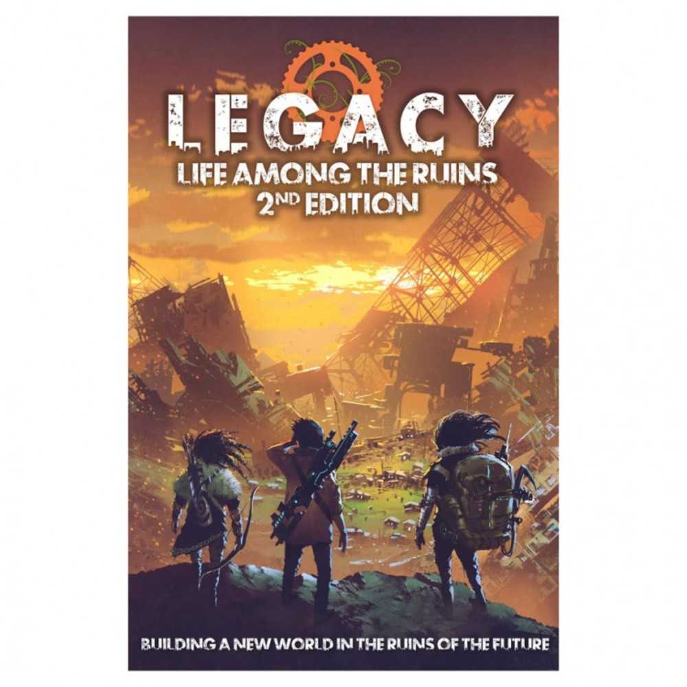 Legacy: Life Among The Ruins 2 E Hardcover