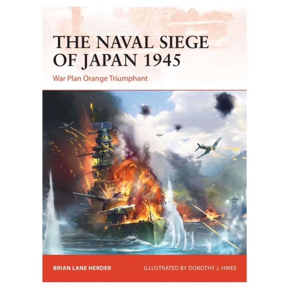 The Naval Siege Of Japan 1945