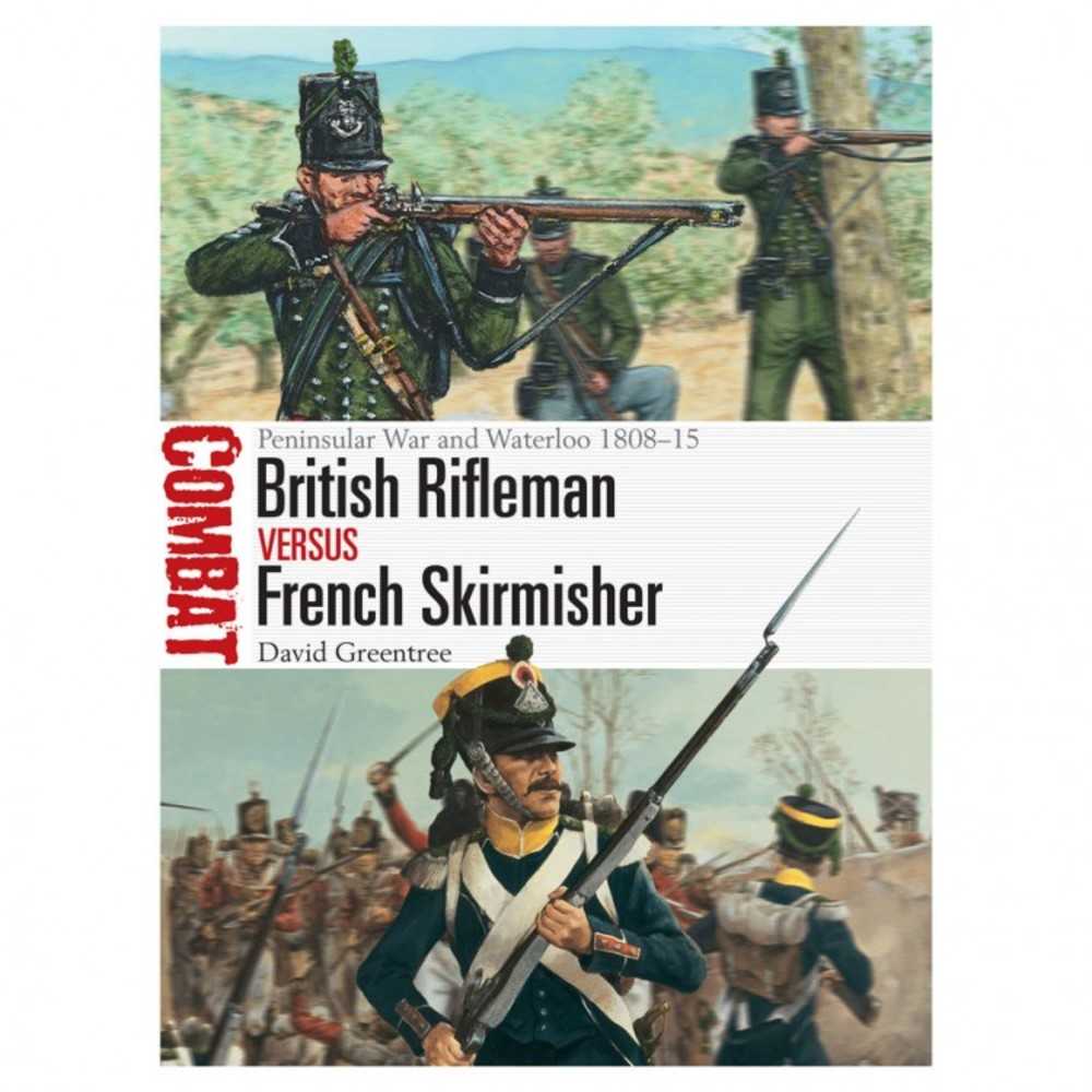 British Rifleman vs French Skirmisher