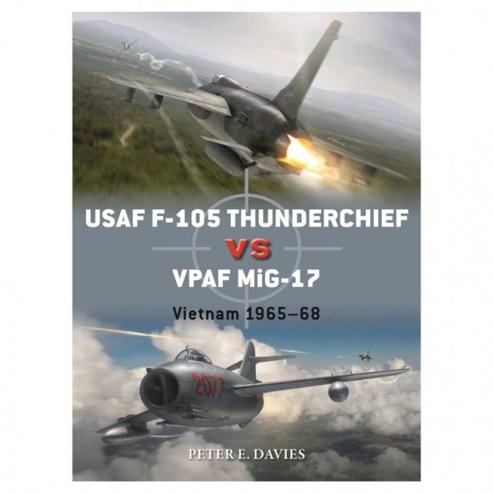 Usaf F 105 Thunderchief vs Vpaf Mi G 17