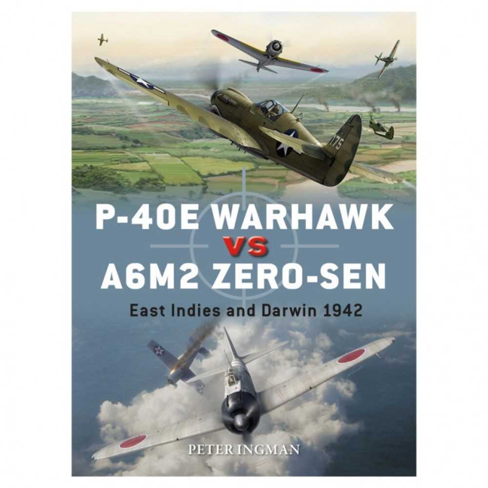 P 40 E Warhawk vs. A6 M2 Zero Sen