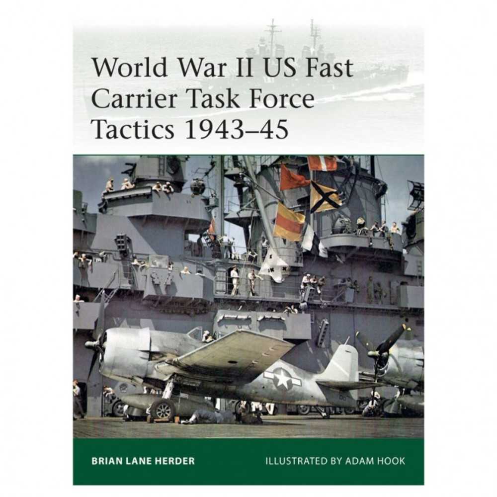 Wwii Us Fast Carrier Tactics 194345