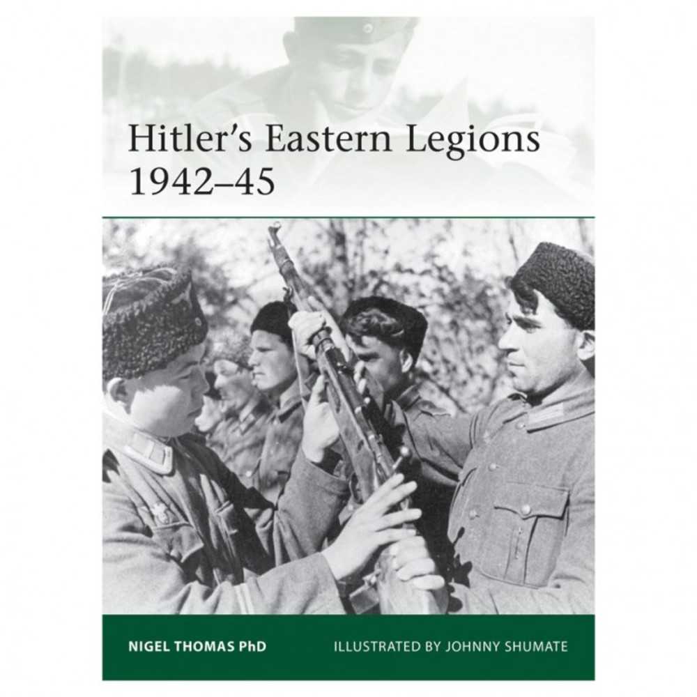 Hitler's Eastern Legions 194245