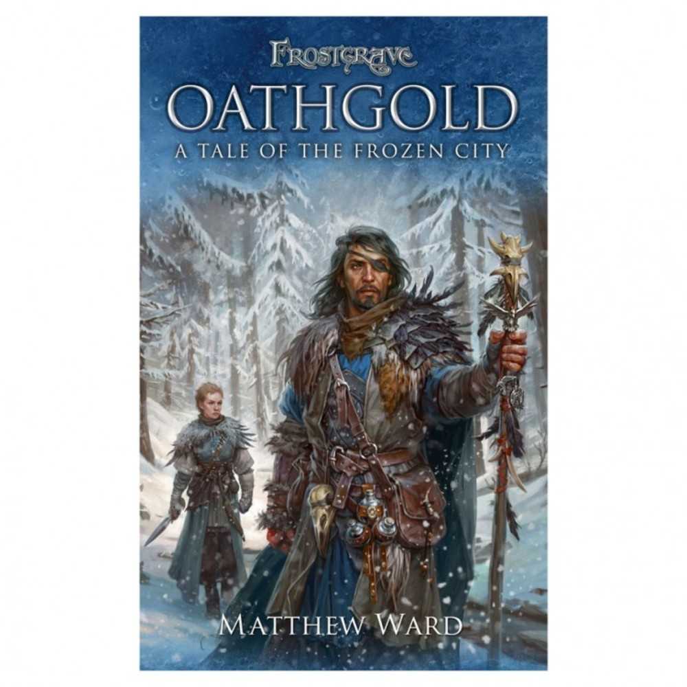 Frostgrave: Oathgold (Novel)