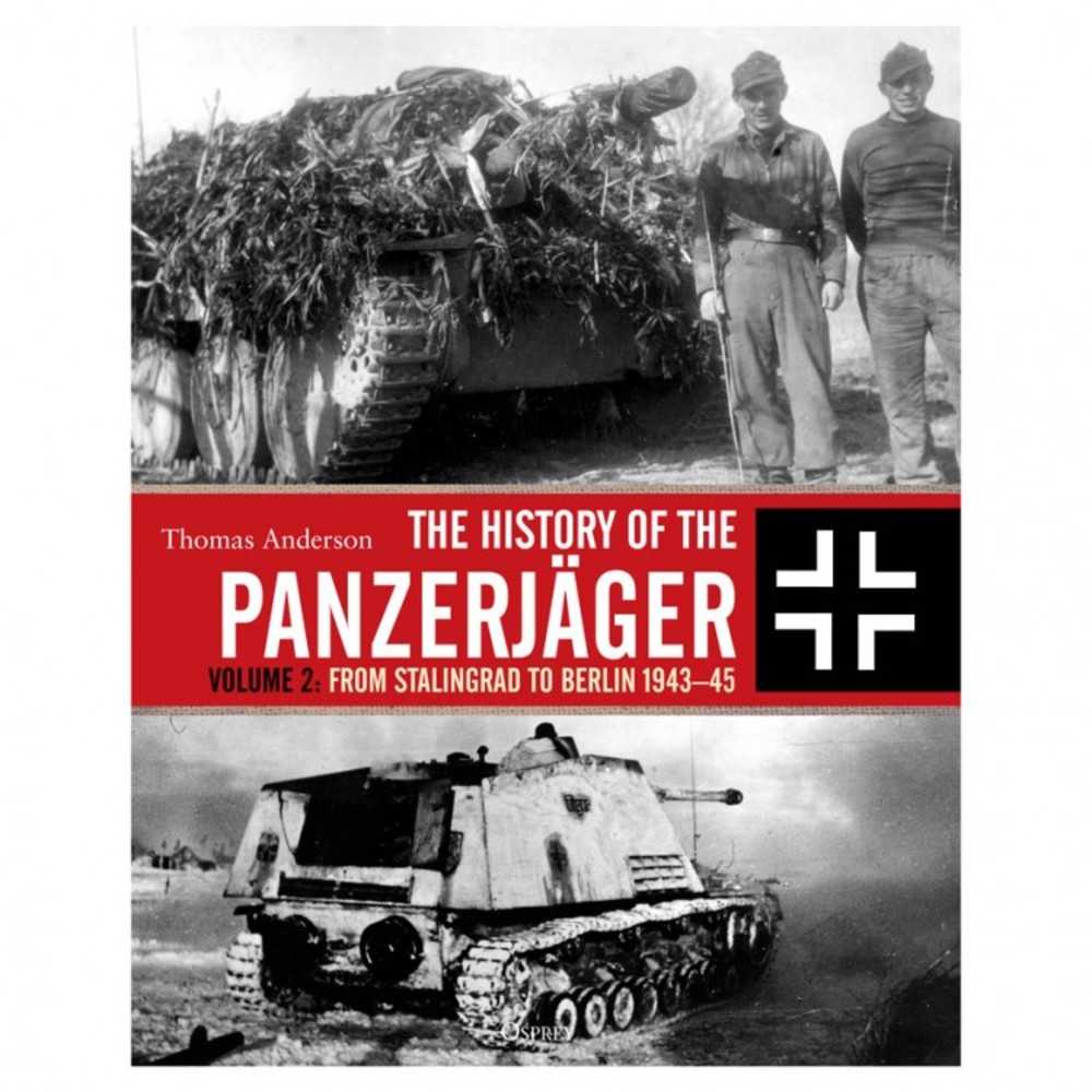 The History Of The Panzerjäger