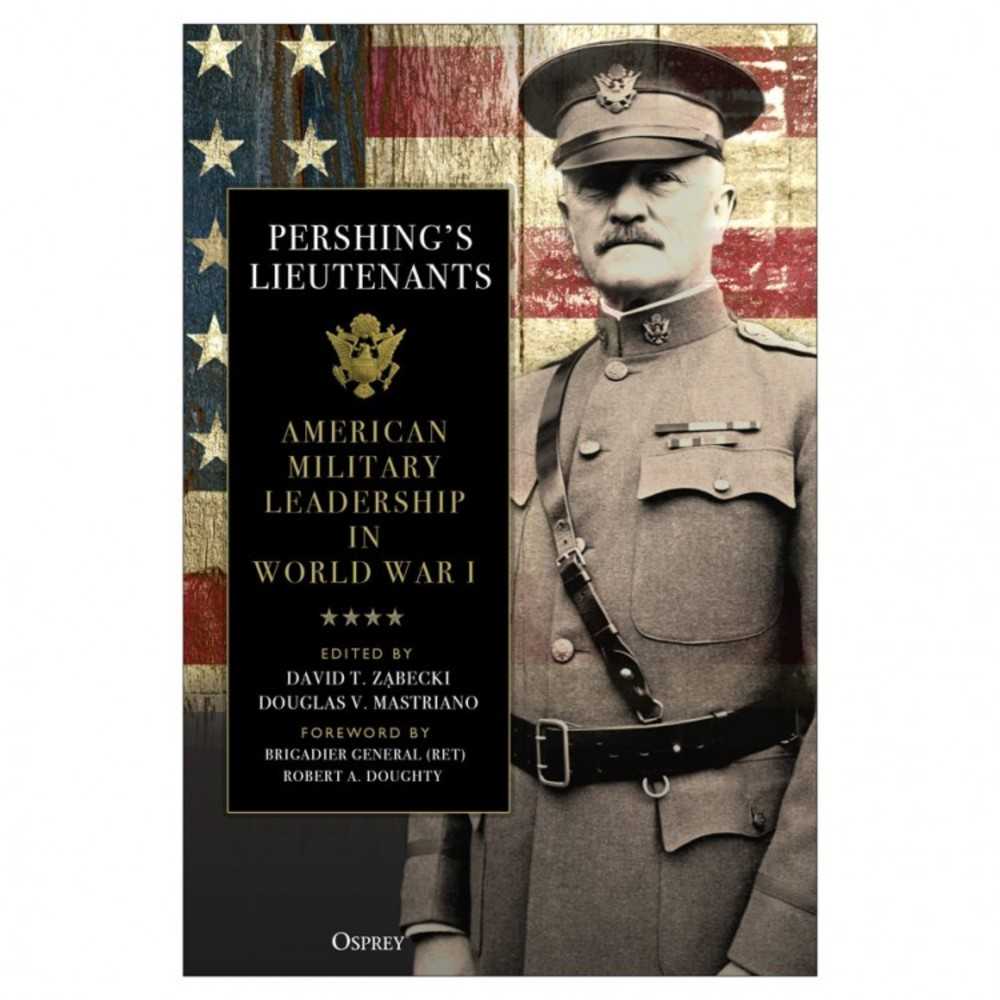 Pershing's Lieutenants