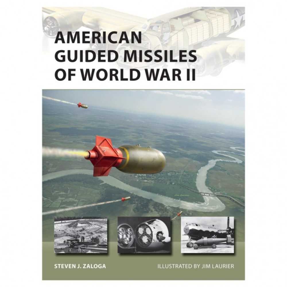 American Guided Missiles Of World War II