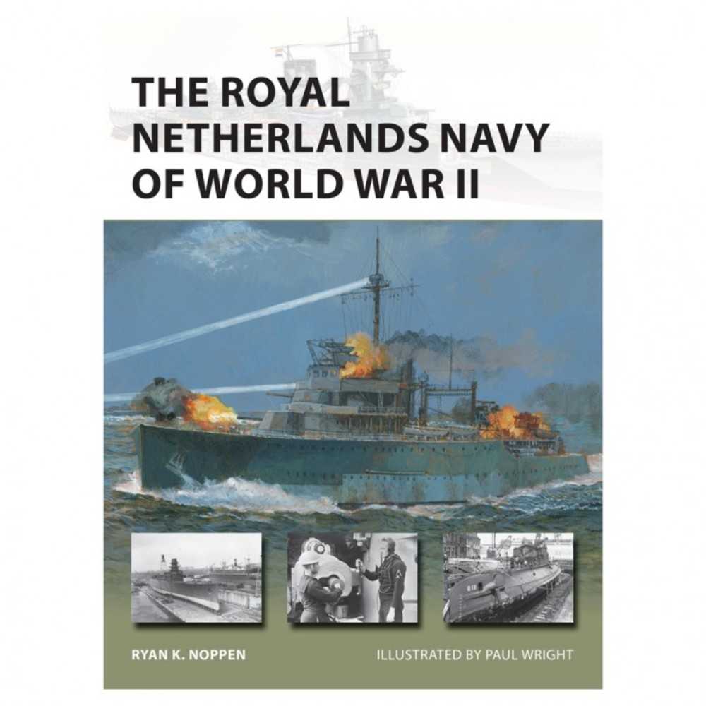 The Royal Netherlands Navy Of Wwii