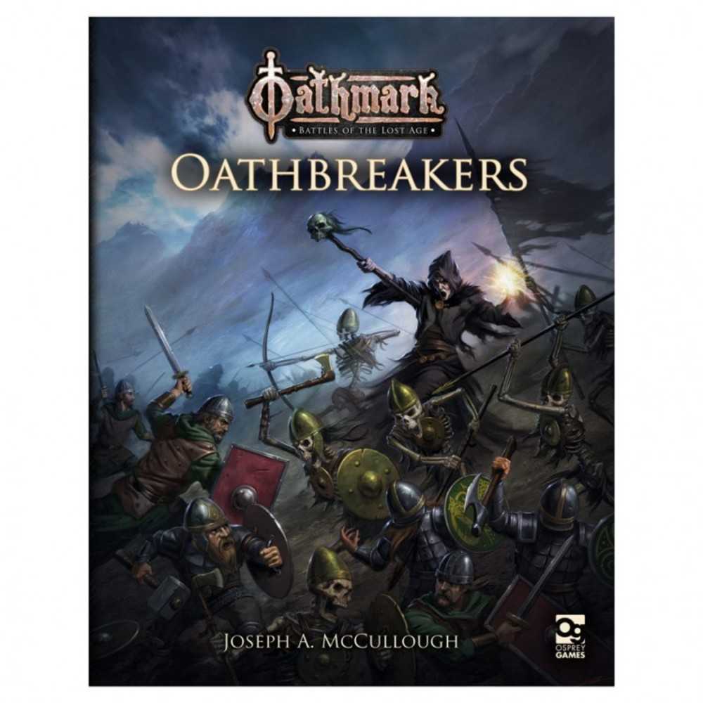 Oathmark: Oathbreakers