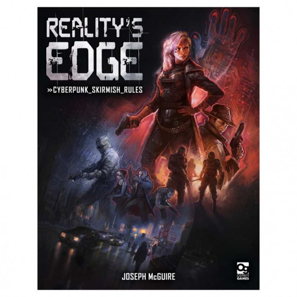 Reality's Edge: Cyberpunk Skirmish Rules