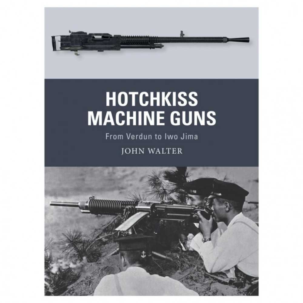 Hotchkiss Machine Guns