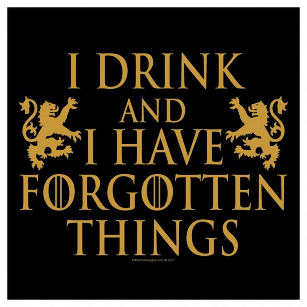 Drink & Forgotten Things (XL)