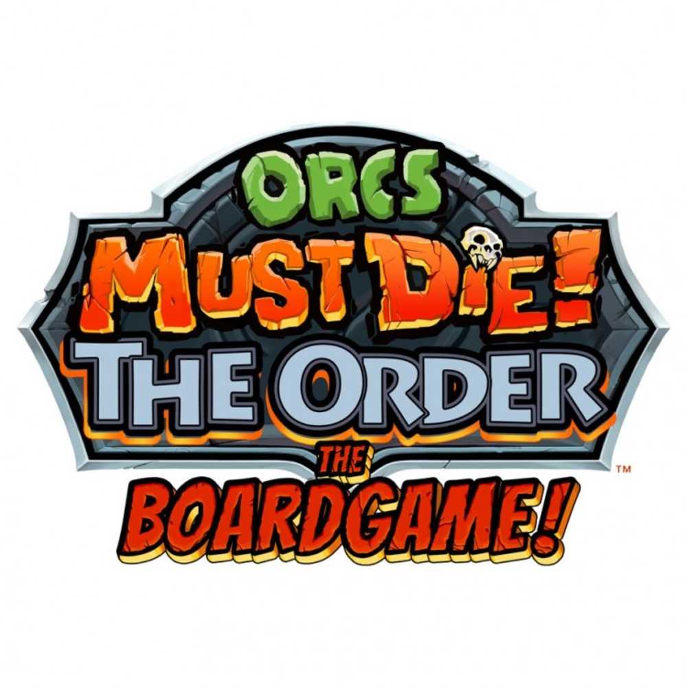 Orcs Must Die: The Boardgame: Order Edition.