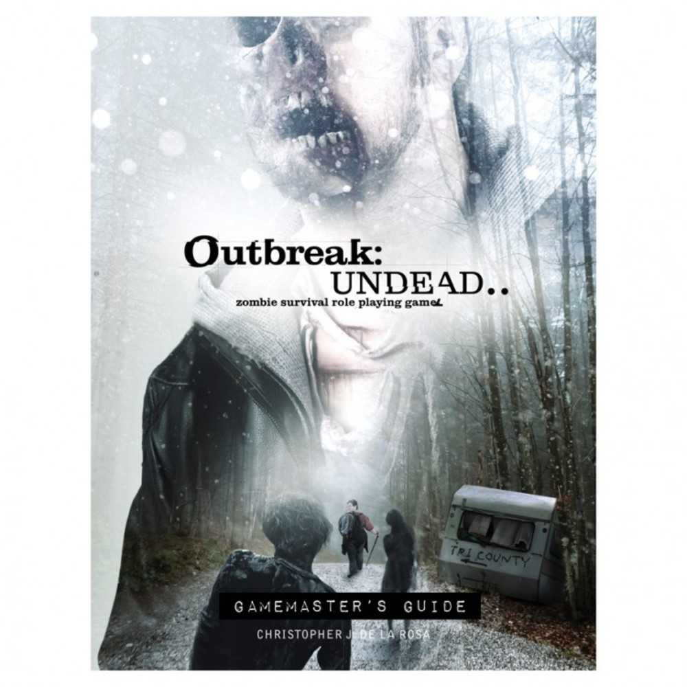 Outbreak: Undead...: Gm's Guide 2ND
