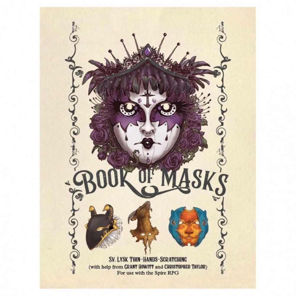 Spire: The Book Of Masks