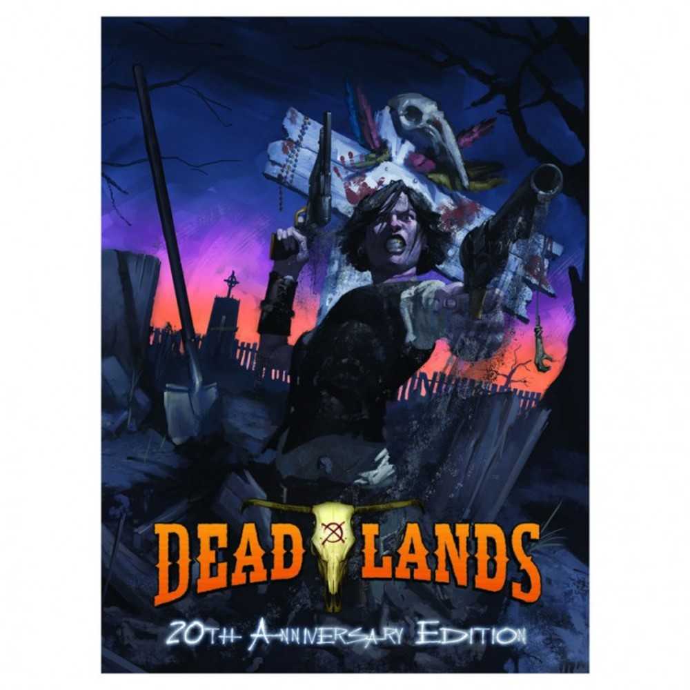 Deadlands Classic 20th Anv. Edition.