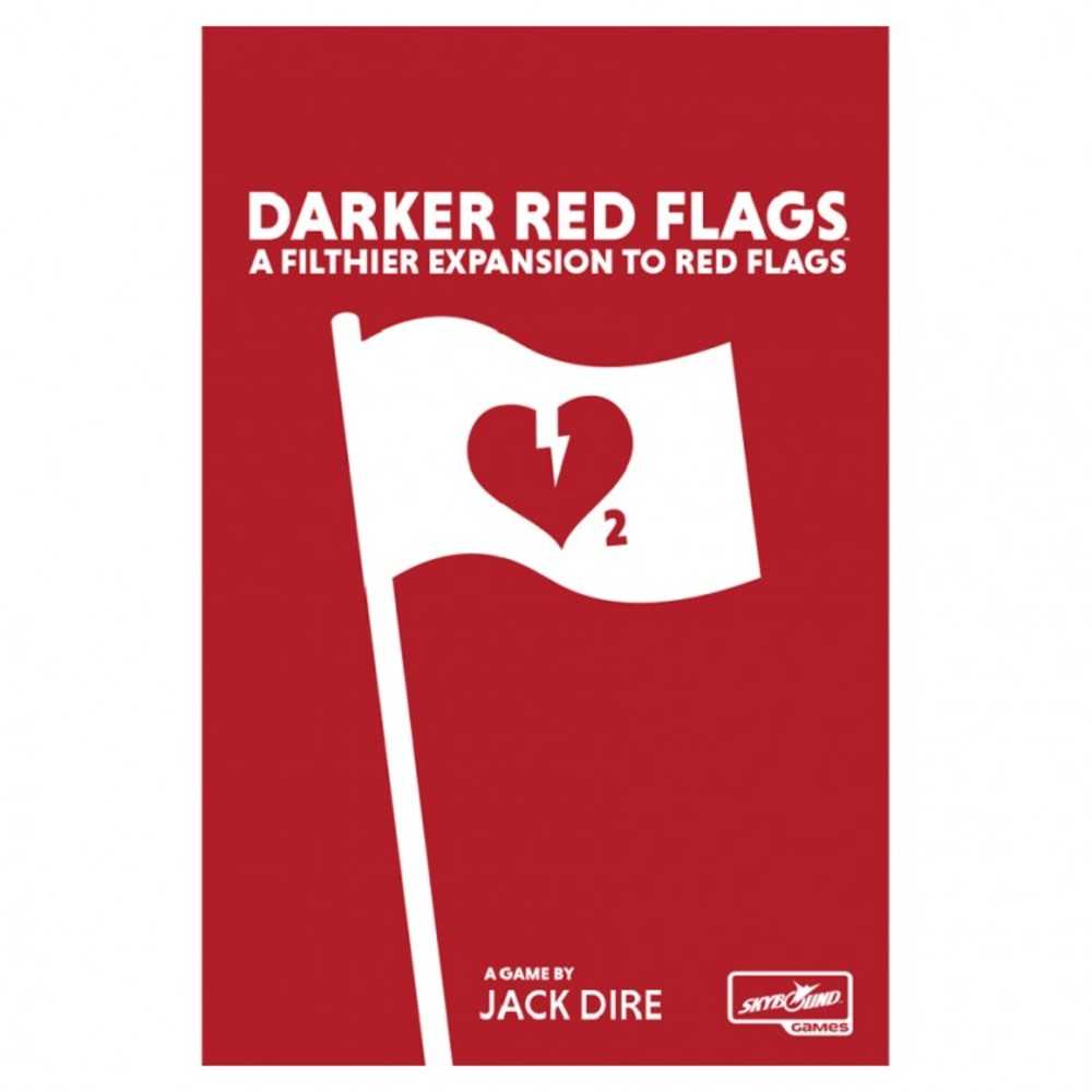 Red Flags: Darker Red Flags