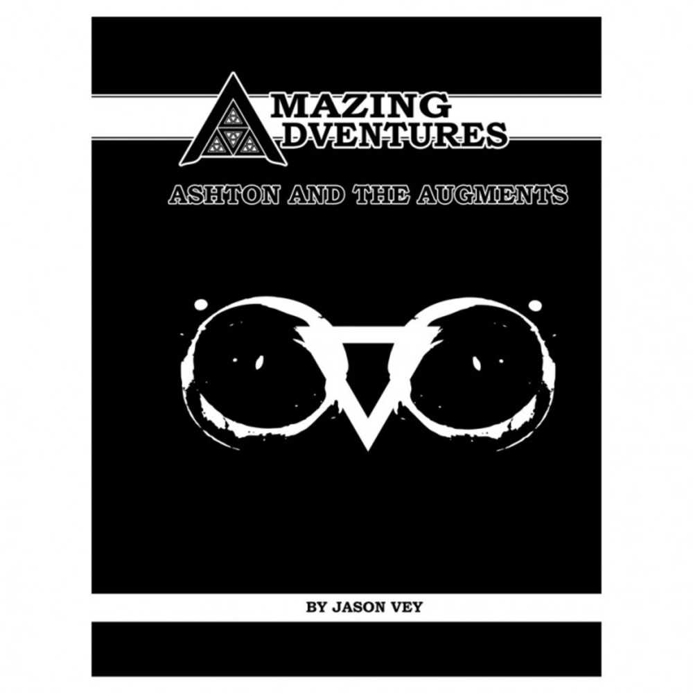 Amazing Adventure: Ashton & The Augments